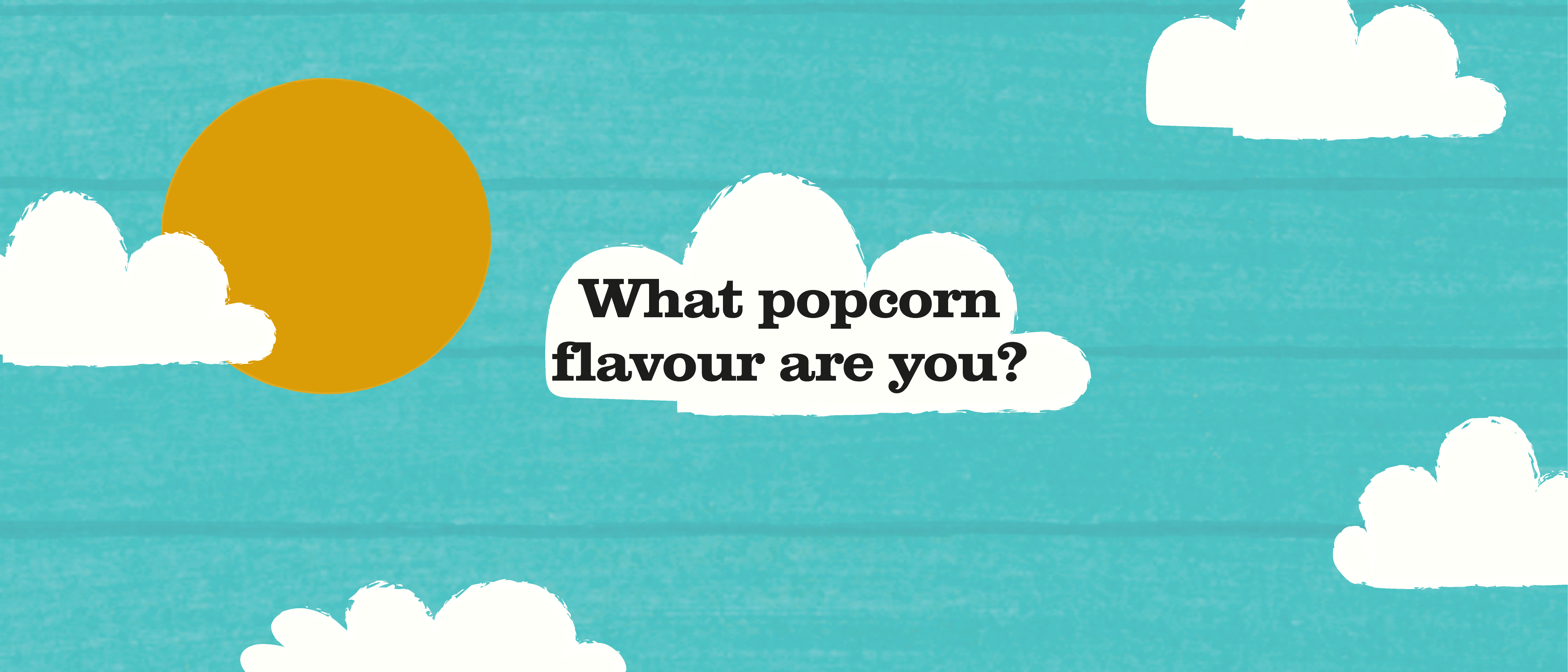 Popcorn Flavour